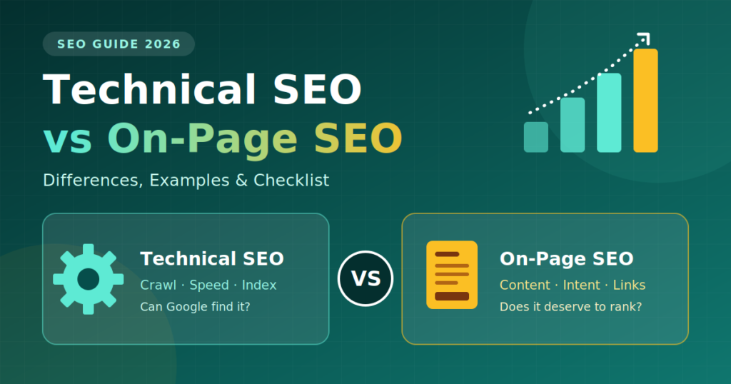 Technical SEO vs On-Page SEO